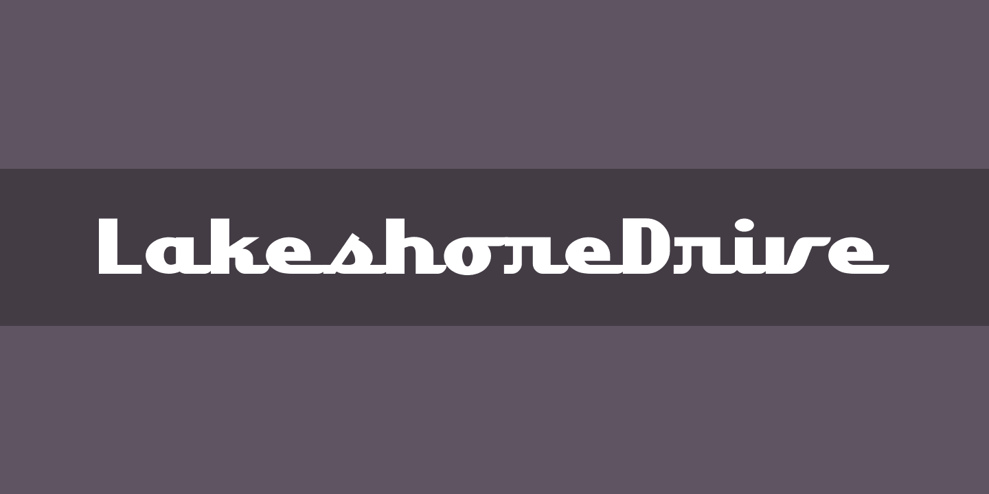 LakeshoreDrive Font
